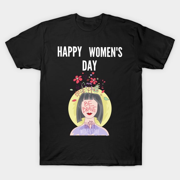 Happy women's day 2020 T-Shirt by ZAGGYSHIRT